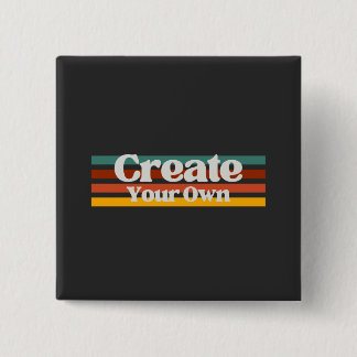 Create Your Own Button