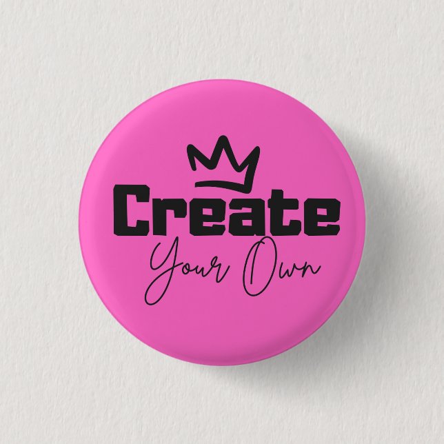 Create Your Own Button (Front)