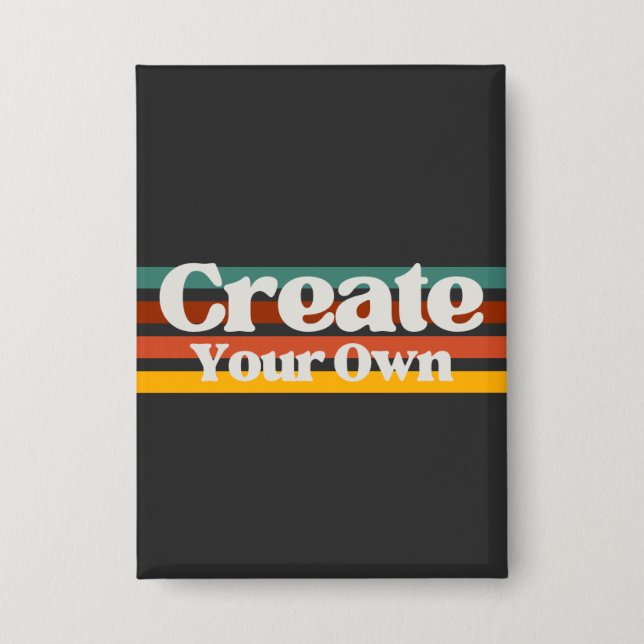 Create Your Own Button (Front)