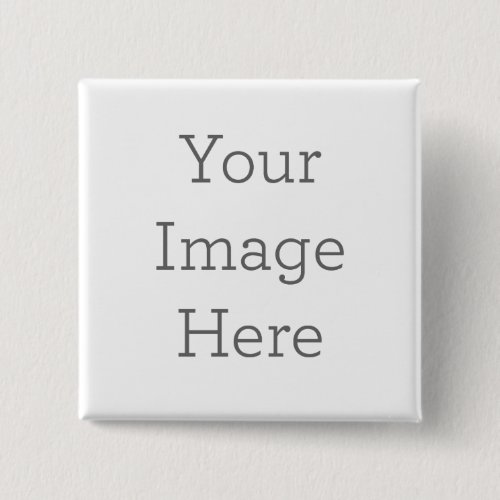 Create Your Own Button Create Your Own Button