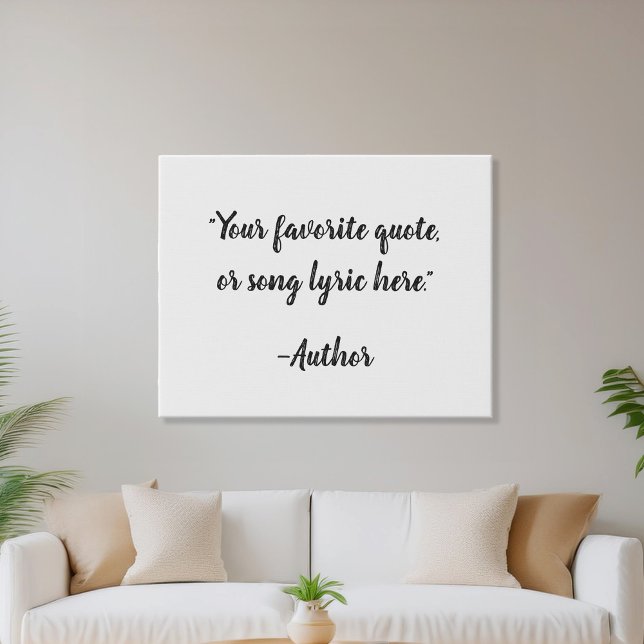 Create Your Own Calligraphy Quote Faux Canvas Print (Creator Uploaded)