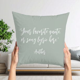 Create Your Own Calligraphy Quote Throw Pillow