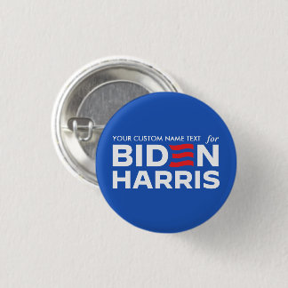 Create Your Own Campaign for Biden Harris 2024 Button
