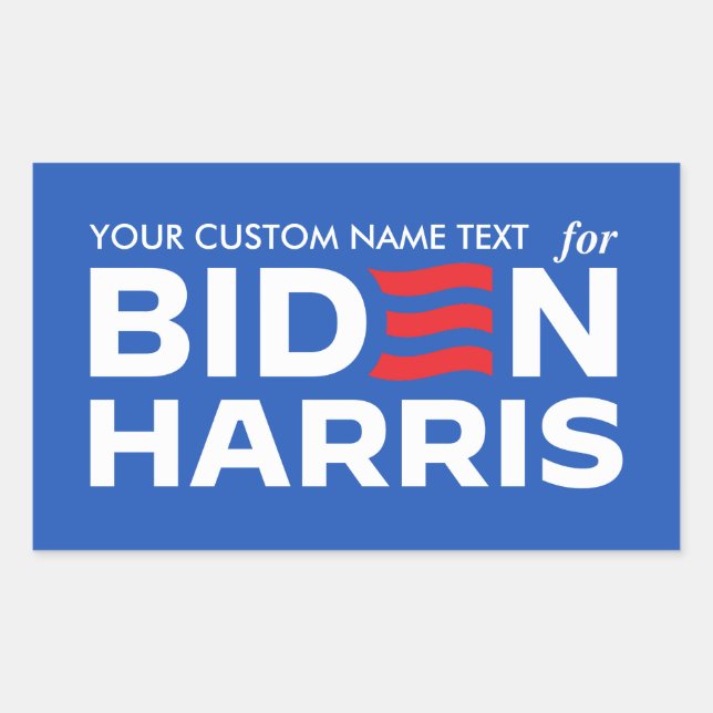 Create Your Own Campaign for Biden Harris 2024 Rectangular Sticker (Front)