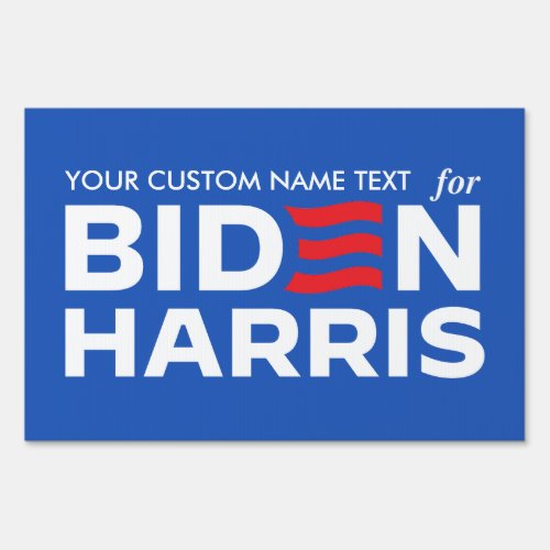 Create Your Own Campaign for Biden Harris 2024 Sign