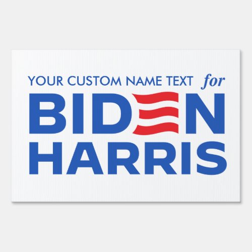 Create Your Own Campaign for Biden Harris 2024 Sign