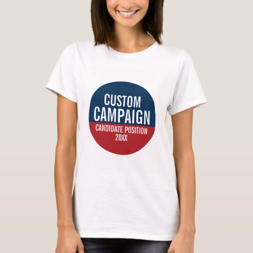 Create Your Own Campaign Gear T_Shirt