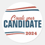 Create Your Own Candidate Classic Round Sticker