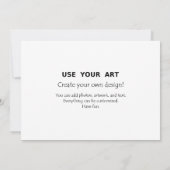 Create your own cards use your art designs (Back)