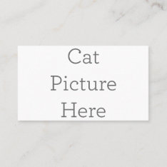 Create Your Own Cat Picture Business Card at Zazzle