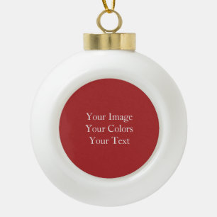 Create Your Own Ceramic Ball Christmas Ornament