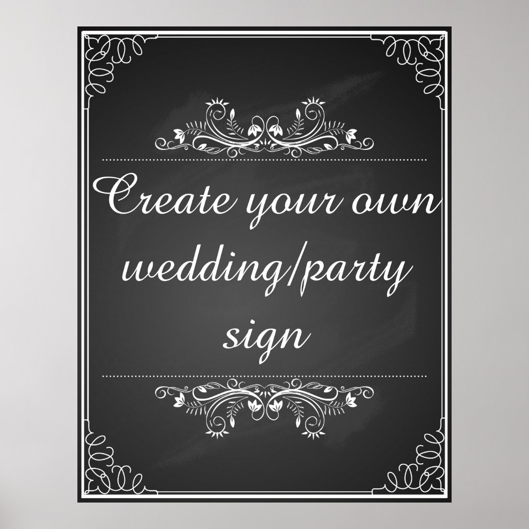 Create your own chalkboard wedding sign Zazzle