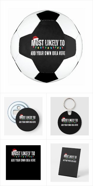 Create Your Own Christmas MOST LIKELY TO