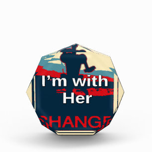 Create Your Own Colorful Change I am With Her Award