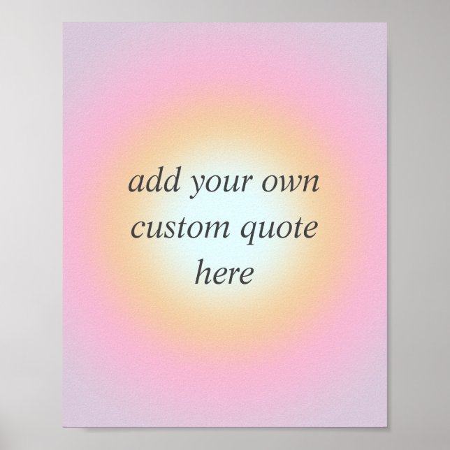 Create Your Own Colorful Gradient Custom Quote Poster (Front)