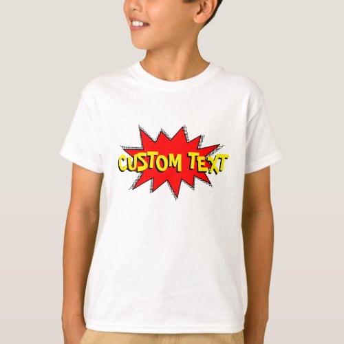 Create Your Own Comic Book Sound Effect Bubble T_Shirt