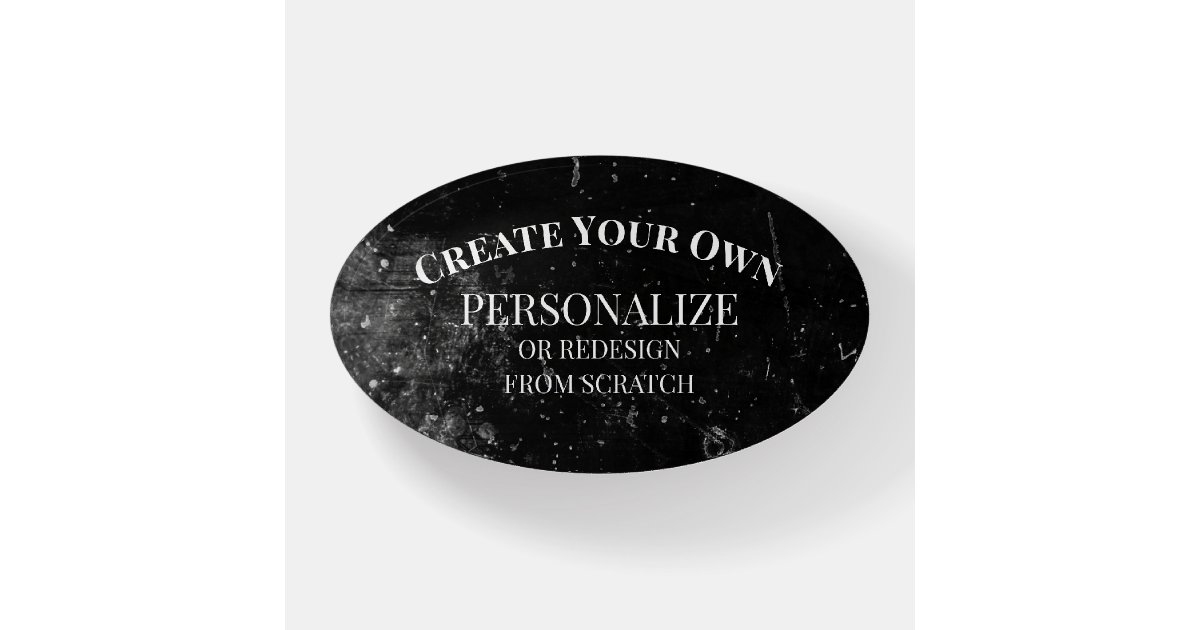 Create Your Own Completely Customized Paperweight Zazzle