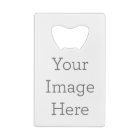 Create Your Own Credit Card Sized Bottle Opener