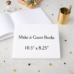 create your own custom 10.5" x 8.25" White 70# Guest Book