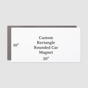 Create Your Own Custom 10" X 20" Rectangle Rounded Car Magnet