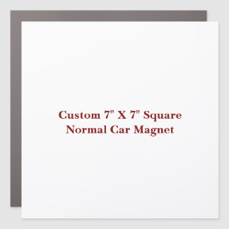 Create Your Own Custom 7" X 7" Square Normal Car Magnet