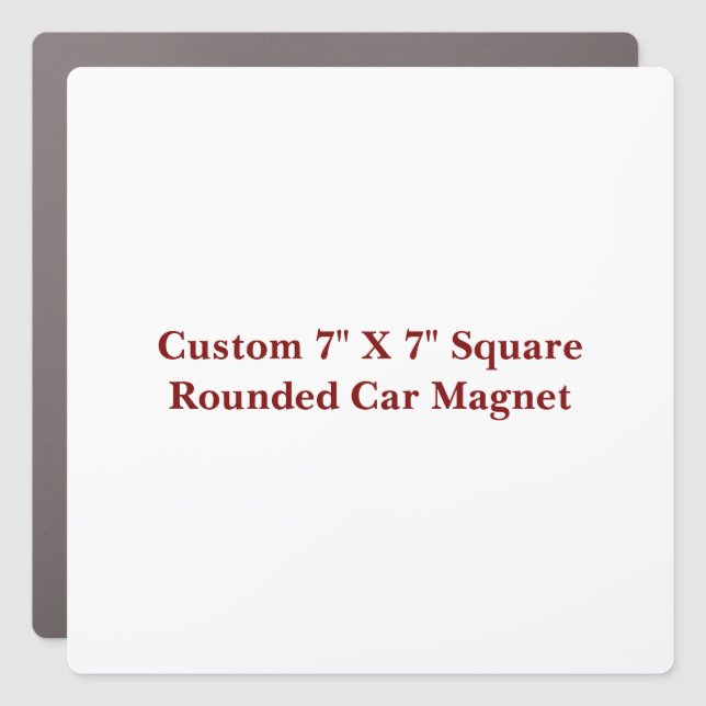 Create Your Own Custom 7" X 7" Square Rounded Car Magnet (Front)