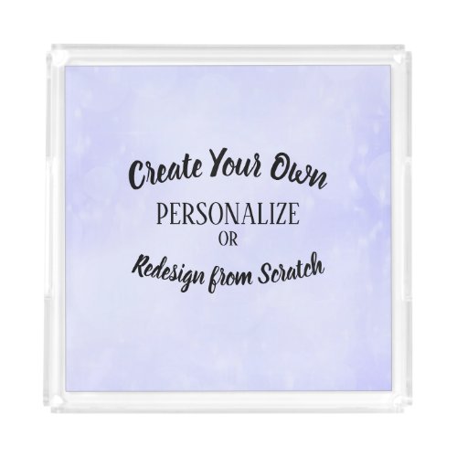 Create Your Own Custom Acrylic Tray