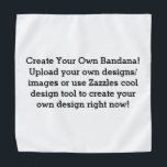 Create Your Own Custom   Bandana<br><div class="desc">Create Your Own Custom Bandanas!  Upload your own designs/images or use Zazzles cool design tool to create your own design right now! Click on Personalize this template and get started!</div>