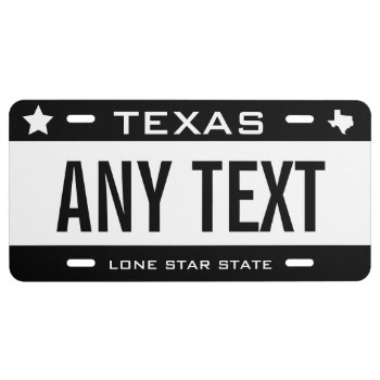 Create Your Own Custom Black White Texas License Plate by HasCreations at Zazzle