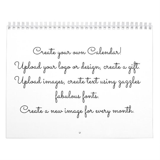 create-your-own-custom-calendar-zazzle