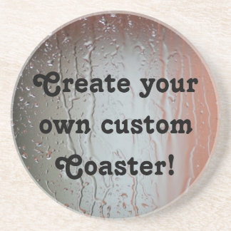 Create your own custom Coaster! Drink Coaster