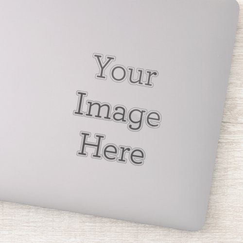 Create Your Own Custom-Cut Clear Vinyl Sticker Create Your Own Custom_Cut Clear Vinyl Sticker