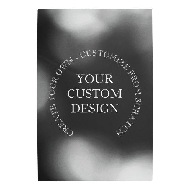 Create Your Own Custom Design/Logo Metal Print (Front)