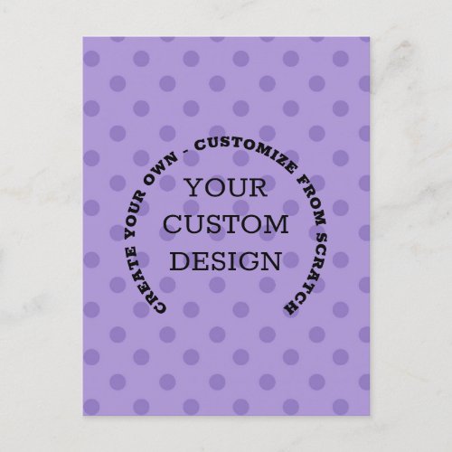 Create Your Own Custom Design Postcard