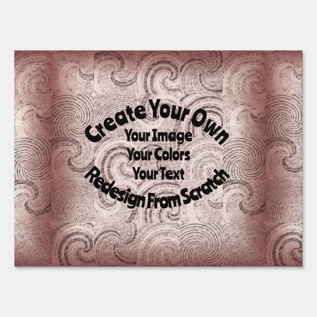 Create Your Own Custom Design Sign (Front)