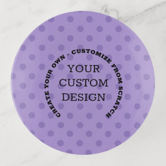 Create Your Own Custom Design Trinket Tray