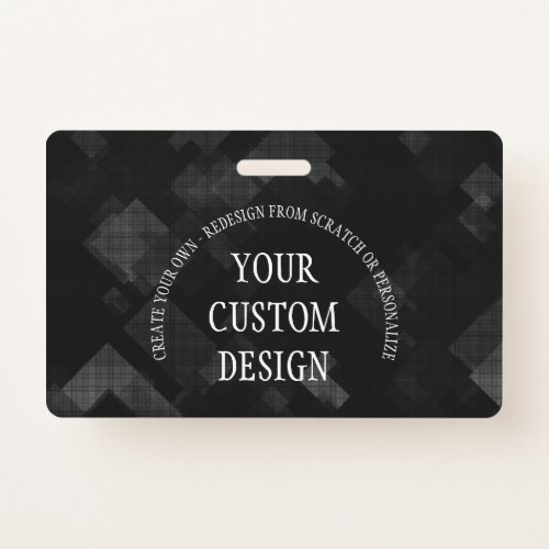 Create Your Own Custom Designed Badge