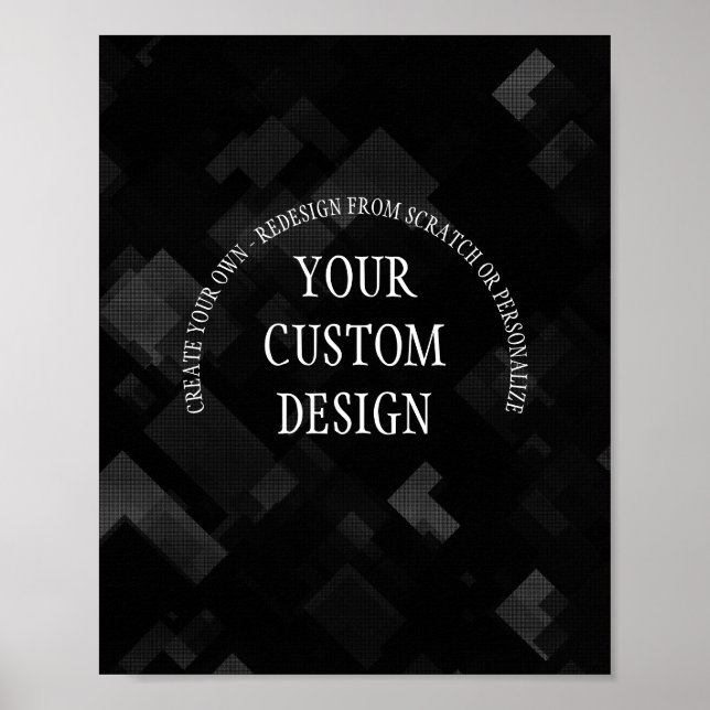 Create Your Own Custom Designed Poster (Front)