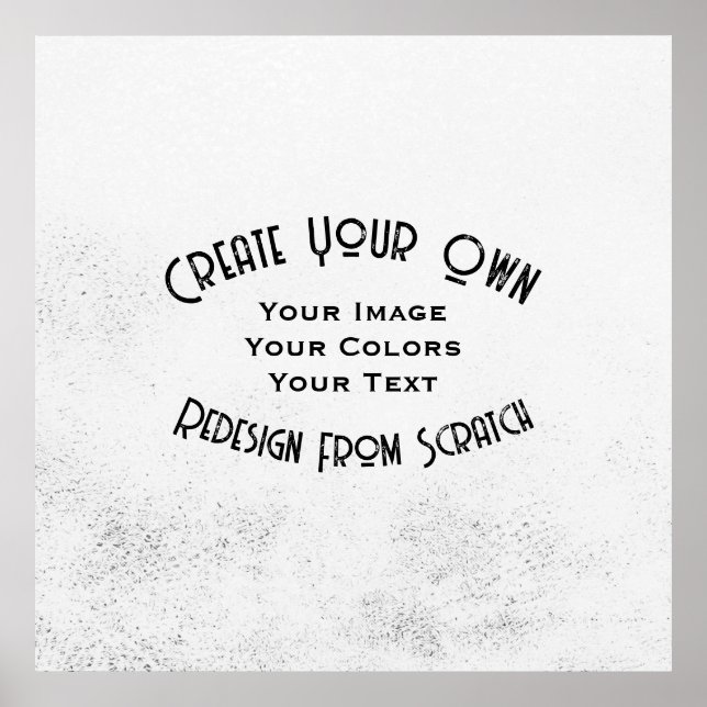 Create Your Own Custom Designed Poster (Front)