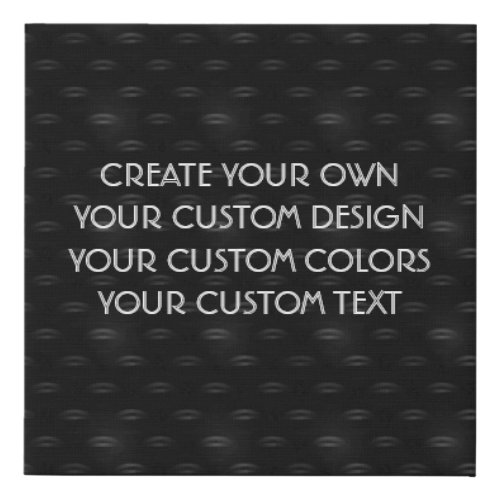 Create Your Own Custom Faux Canvas Print