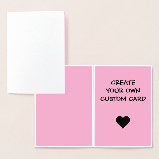 Create Your Own Custom  Foil Card (Display)