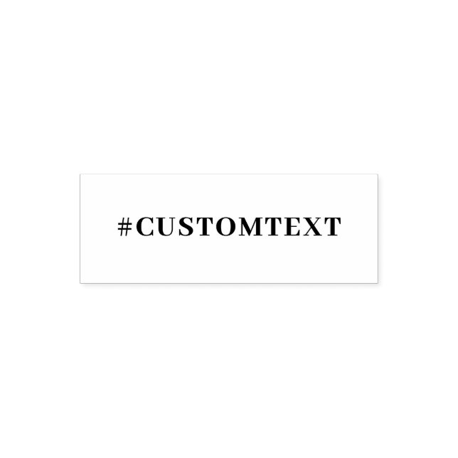 Create Your Own Custom Hashtag Rubber Stamp (Design)