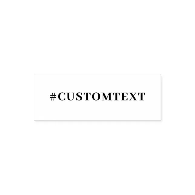 Create Your Own Custom Hashtag Rubber Stamp Zazzle