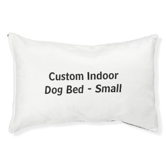 Create Your Own Custom Indoor Dog Bed - Small