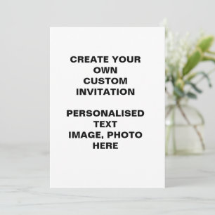 create your own custom invitation