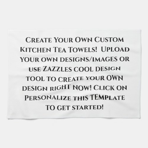 Create Your Own Custom Kitchen Tea Towels