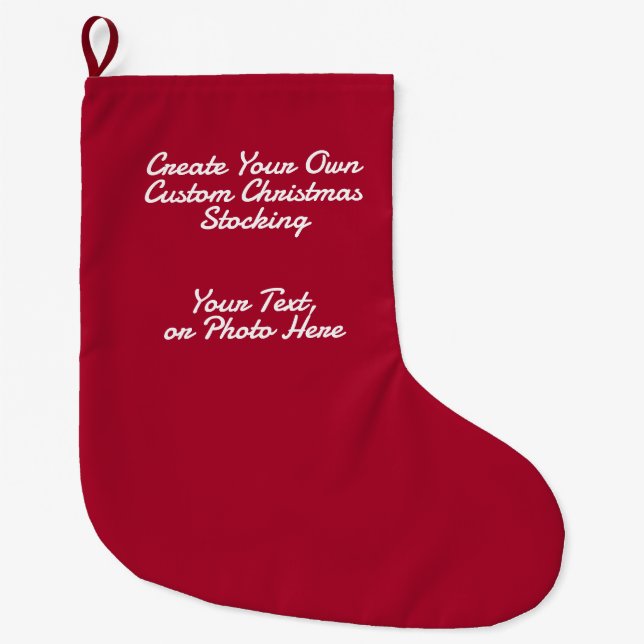 Create Your Own Custom Large Christmas Stocking (Front)