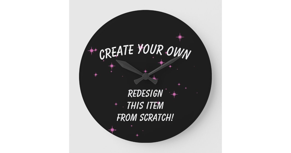Create Your Own Custom Large Clock | Zazzle