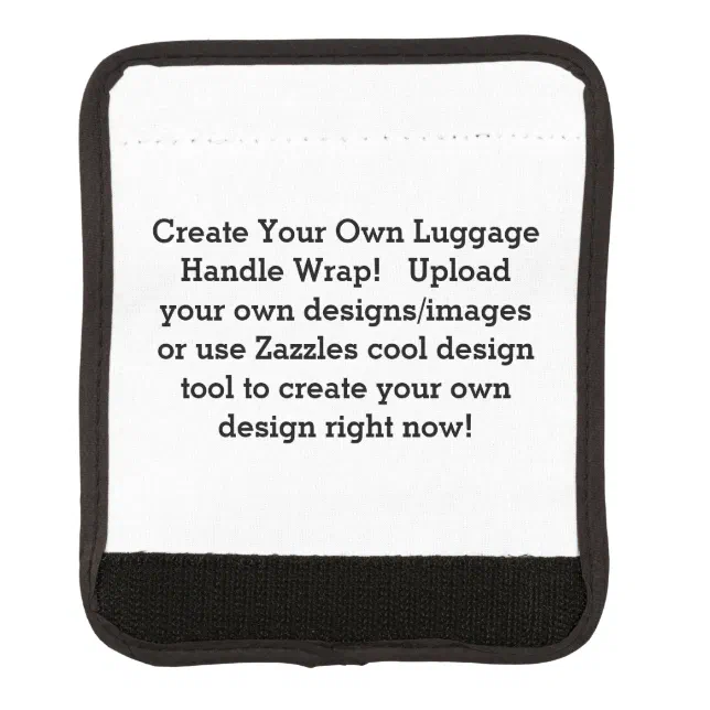 Create Your Own Custom Luggage Handle Wrap Zazzle