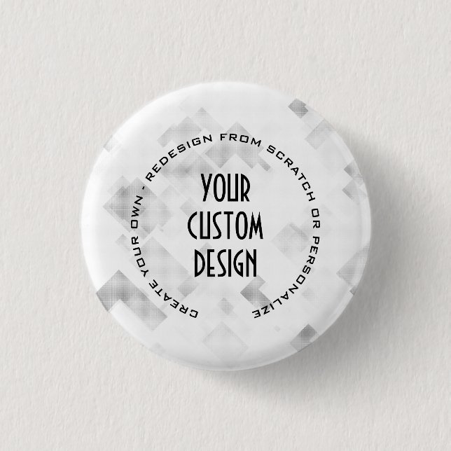 Create Your Own Custom Made Button (Front)